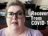Patient describes recovering from COVID-19