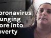 Coronavirus plunges more people into poverty