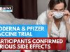 Moderna and Pfizer Vaccine Trial Participants Confirmed Serious Side Effects