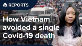 Vietnam has zero coronavirus deaths. Here’s why. | CNBC Reports