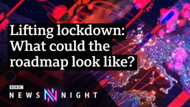 What can we expect from Boris Johnson’s roadmap to easing lockdown? – BBC Newsnight