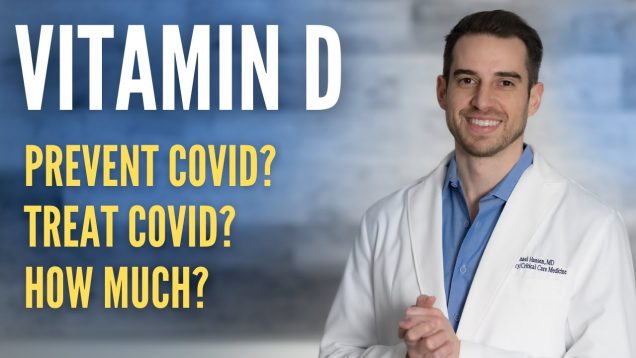 COVID 19 and Vitamin D NEW Studies – Evidence for a Protective Role of Vitamin D in COVID 19