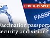 Immunity passports can speed up return to normality | COVID-19 Special
