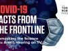 Unmasking The Science You Aren’t Hearing On TV | COVID-19 Facts from the Frontline