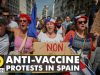 Covid-19 Pandemic| Anti-vaccine protests in Spain, Germany protesters clash with police | World News