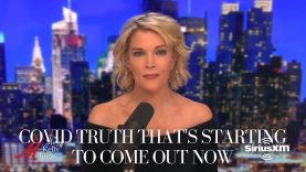 Megyn Kelly on the COVID Truth That’s Starting to Come Out Now | The Megyn Kelly Show